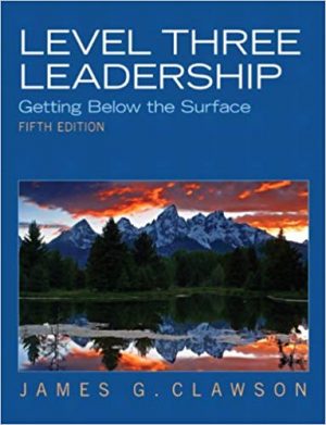 level three leadership getting below the surface 5th edition clawson test bank