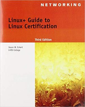 linux guide to linux certification 3rd edition eckert solutions manual