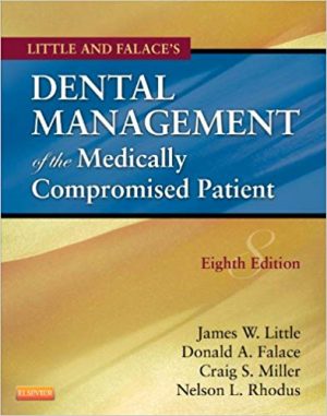 little and falaces dental management of the medically compromised patient 8th edition little test bank