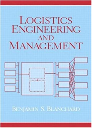logistics engineering and management 6th edition blanchard solutions manual