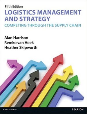 logistics management and strategy 5th edition harrison solutions manual