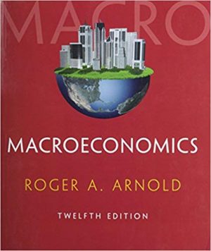 macroeconomics 12th edition arnold solutions manual