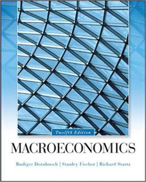 macroeconomics 12th edition dornbusch solutions manual