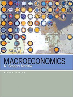 macroeconomics 8th edition mankiw test bank
