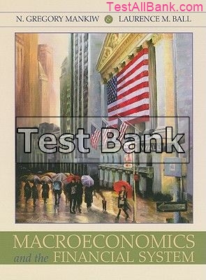 macroeconomics and the financial system 1st edition mankiw test bank