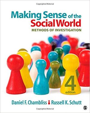 making sense of the social world methods of investigation 4th edition chambliss test bank