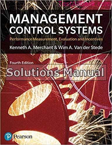 Management Control Systems 4th Edition Merchant Solutions Manual - Test ...