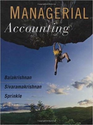 managerial accounting 1st edition balakrishnan test bank