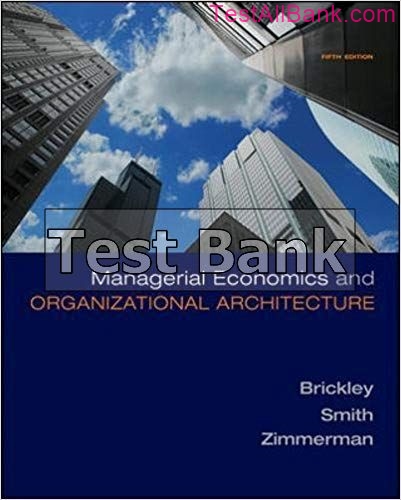 Managerial Economics And Organizational Architecture 5th Edition ...