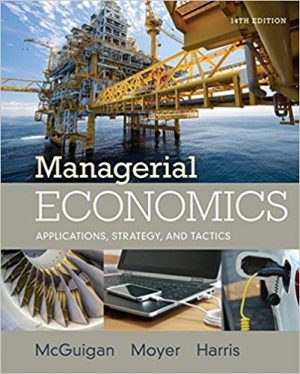 managerial economics applications strategies and tactics 14th edition mcguigan solutions manual