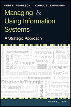 managing and using information system 5th edition pearlson test bank