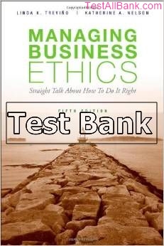 managing business ethics 5th edition trevino test bank