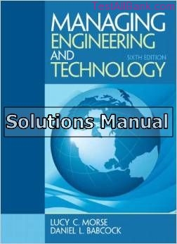 managing engineering and technology 6th edition morse solutions manual