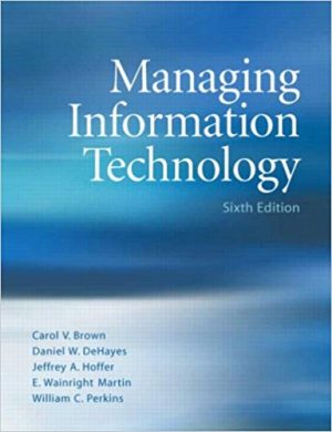 managing information technology 6th edition brown solutions manual