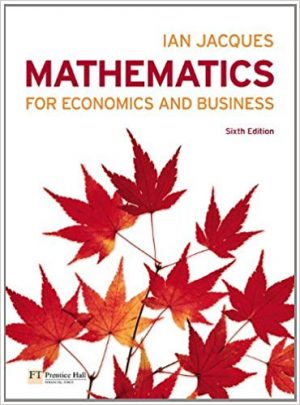 mathematics for economics and business 6th edition jacques solutions manual