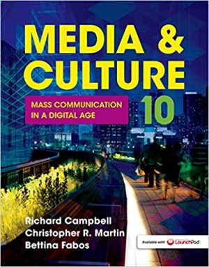 media and culture mass communication in a digital age 10th edition campbell test bank