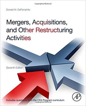 mergers acquisitions and other restructuring activities 7th edition depamphilis solutions manual
