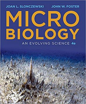 microbiology an evolving science 4th edition slonczewski test bank