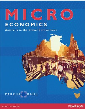 microeconomics australia in the global environment australian 1st edition parkin solutions manual