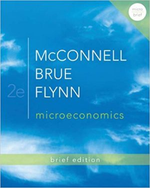 microeconomics brief edition 2nd edition mcconnell test bank