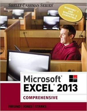microsoft excel 2013 comprehensive 1st edition freund test bank