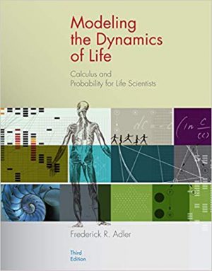 modeling the dynamics of life calculus and probability for life scientists 3rd edition adler solutions manual