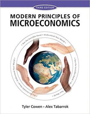 modern principles microeconomics 3rd edition cowen test bank