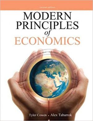 modern principles of economics 2nd edition cowen solutions manual