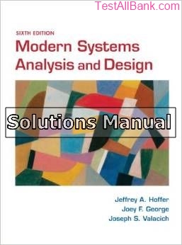 Systems Analysis And Design 11th Edition Tilley Solutions Manual