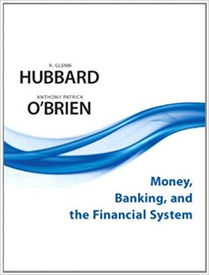 money banking and the financial system 1st edition hubbard test bank