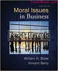 moral issues in business 13th edition shaw test bank
