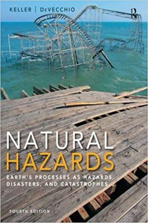 natural hazards 4th edition keller test bank
