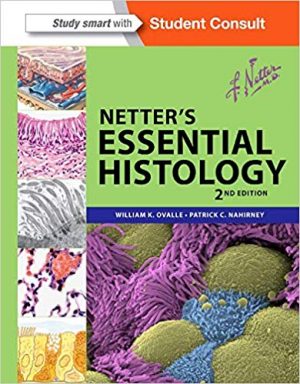 netters essential histology with student consult access 2nd edition ovalle test bank