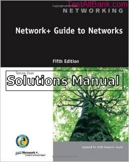network guide to networks 5th edition tamara dean solutions manual