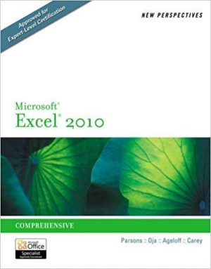 new perspectives on microsoft excel 2010 comprehensive 1st edition parsons test bank