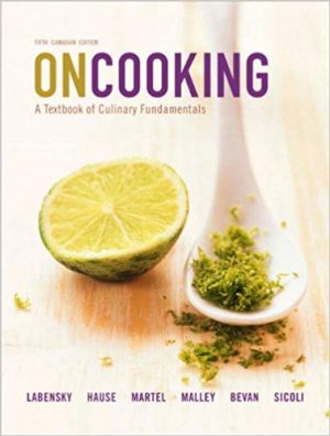 on cooking a textbook of culinary fundamentals canadian 5th edition labensky test bank