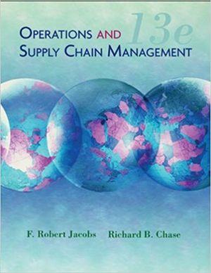 operations and supply chain management 13th edition jacobs solutions manual