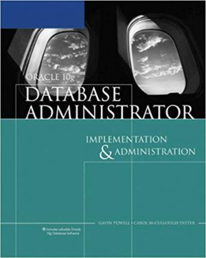 oracle 10g database administrator implementation and administration 2nd edition powell test bank