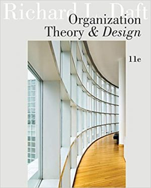 organization theory and design 11th edition daft test bank