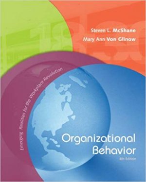 organizational behavior emerging realities for the workplace revolution 4th edition mcshane test bank