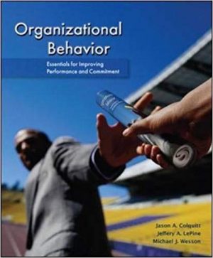 organizational behavior essentials for improving performance and commitment 1st edition colquitt test bank