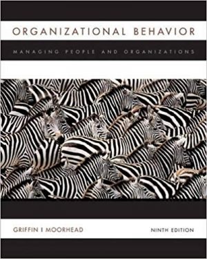 organizational behavior managing people and organizations 9th edition griffin test bank