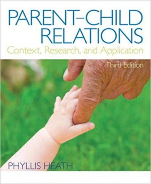 parent child relations context research and application 3rd edition heath test bank