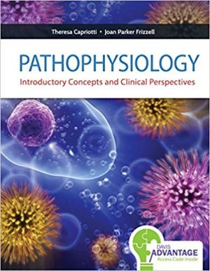 pathophysiology introductory concepts and clinical perspectives 1st edition capriotti test bank