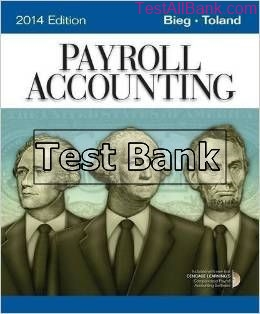 payroll accounting 2014 24th edition bieg test bank