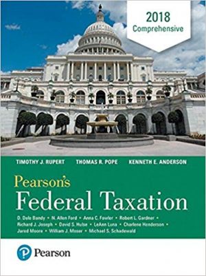 pearsons federal taxation 2018 comprehensive 31st edition rupert solutions manual