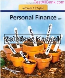 personal finance 11th edition garman solutions manual