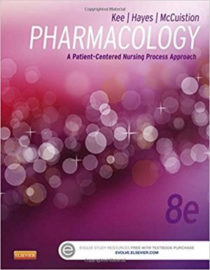 pharmacology a patient centered nursing process approach 8th edition kee test bank