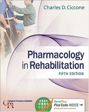 pharmacology in rehabilitation 5th edition ciccone test bank