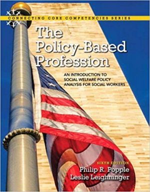 policy based profession an introduction to social welfare policy analysis for social workers 6th edition popple test bank